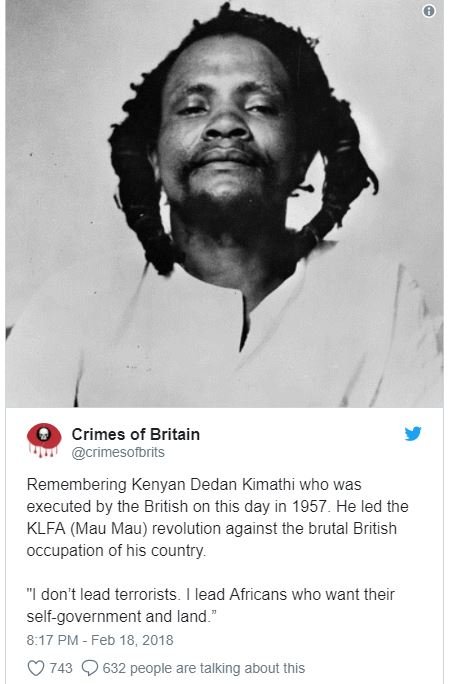 Crimes of britain crimesofbrits remembering kenyan dedan kimathi who was execute