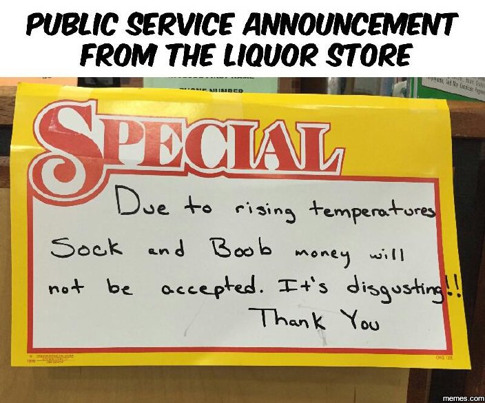 Public service announcement from the liquor store speqv dse 0 risirs emperaores