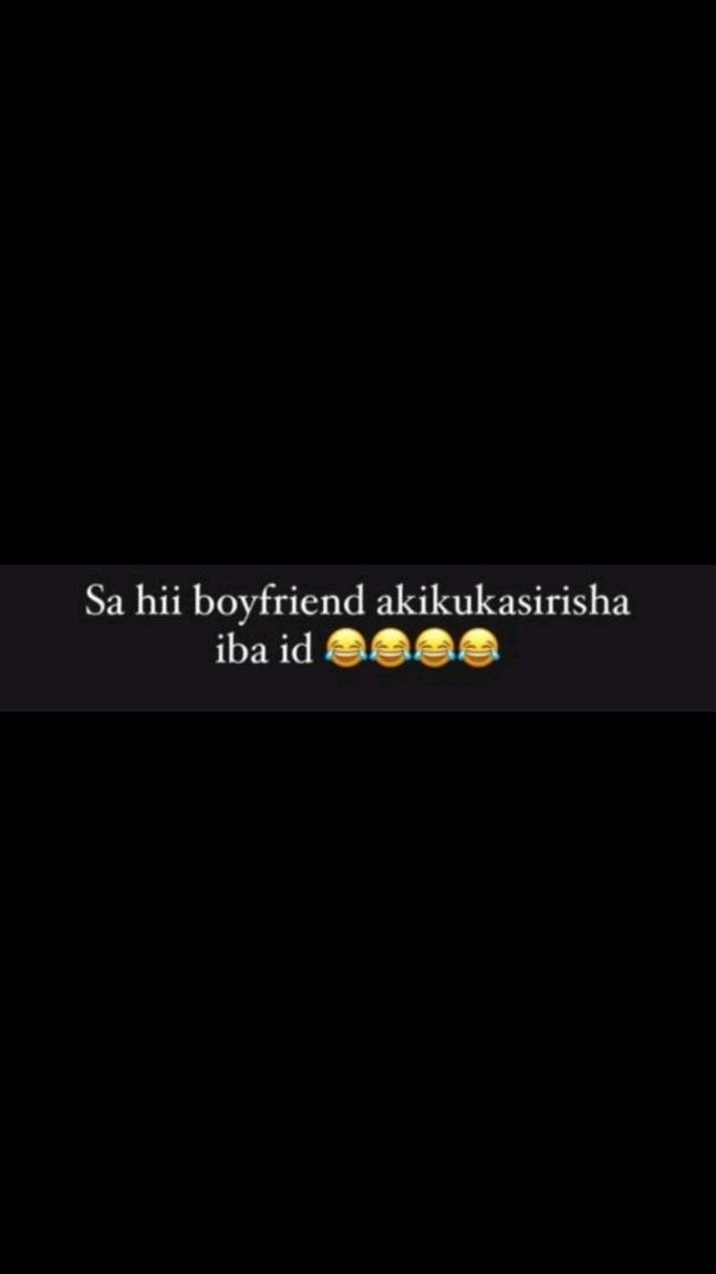 Sa hii boyfriend akikukasirisha iba id