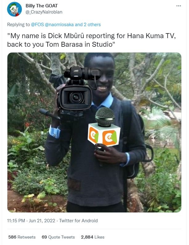 Billy the goat crazynairobian replying to fos naomiosaka and 2 others 'my name i