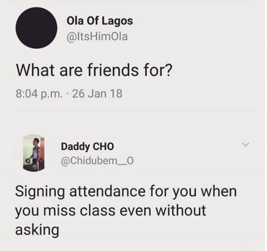Ola of lagos itshimola what are friends for? 8.04 p.m. 26 jan 18 daddy cho chidu