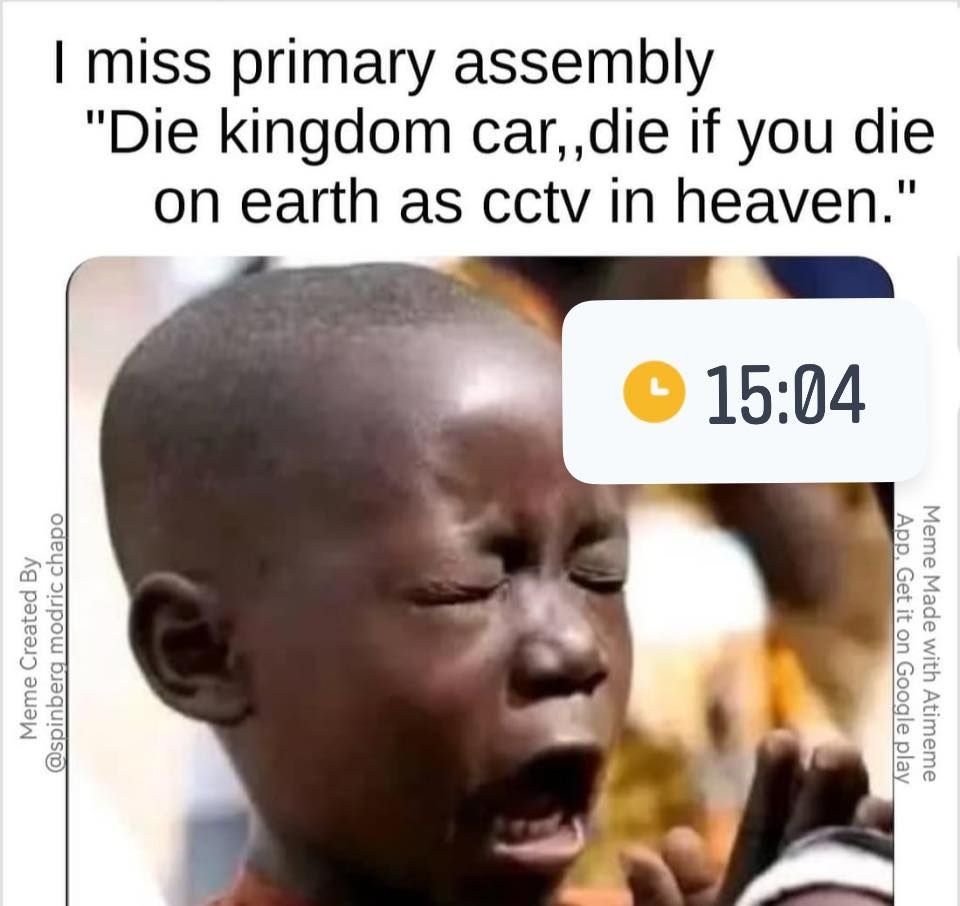 Miss primary assembly die kingdom car,die if you die on earth as cctv in heaven'