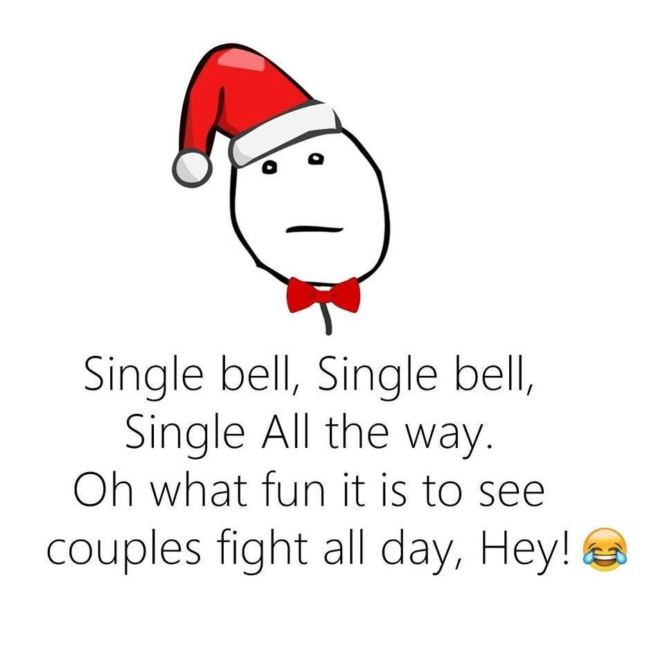 Single bell, single bell, single all the way. oh what fun it is to see couples f