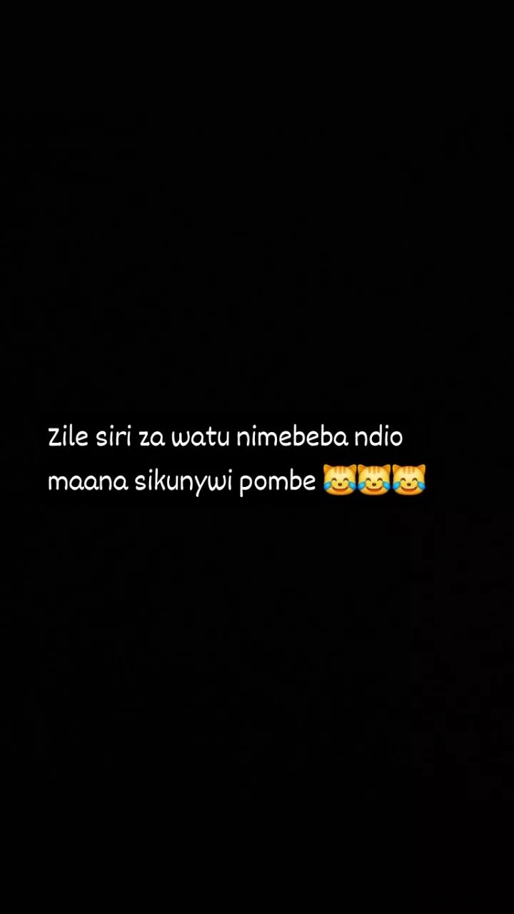Zile siri za watu nimebeba ndio maona sikunywi pombe