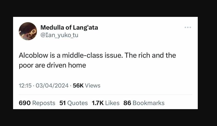 Medulla of lang'ata ian_yuko_tu alcoblow is a middleclass issue. the rich and th