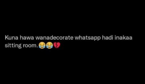 Kuna hawa wanadecorate whatsapp hadi inakaa sitting room_