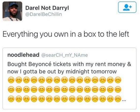 Darel not darryl darelbechillin everything you own in a box to the left noodlehe