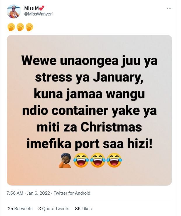 Miss M MissWanyeri Wewe unaongea juu ya stress ya January kuna jamaa wangu ndio