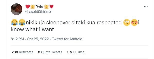 Yvie ewaldishirima nikikuja sleepover sitaki kua respected know what want 812 pm