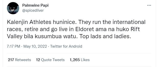 Palmwine papi spicedliver kalenjin athletes huninice. they run the international