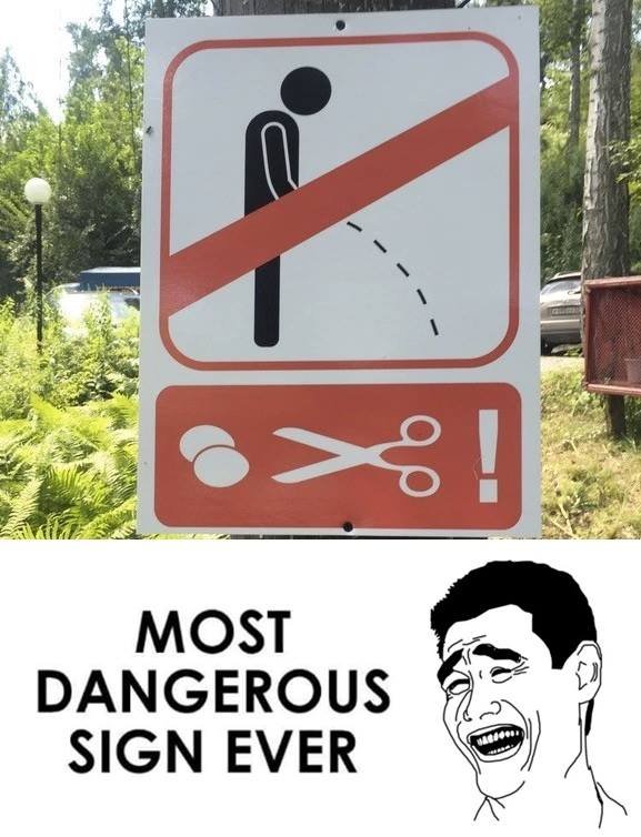 28 ! most dangerous sign ever