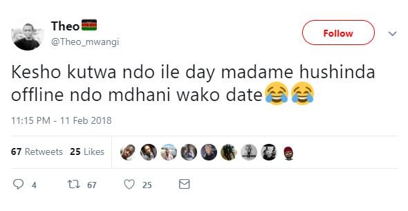 Theo theo_mwangi follow kesho kutwa ndo ile day madame hushinda offline ndo mdha