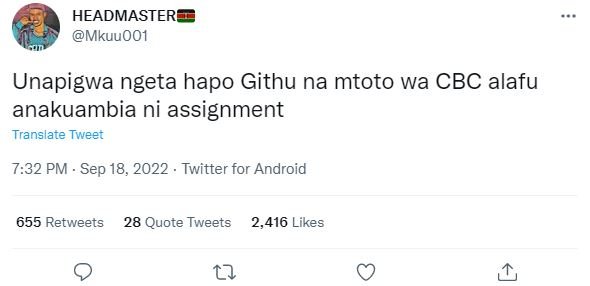 Headmaster mkuuoo1 unapigwa ngeta hapo githu na mtoto wa cbc alafu anakuambia ni