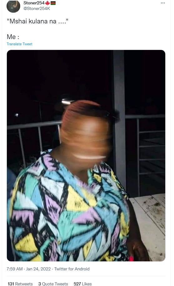 Stoner254 Stoner254K Mshai kulana na Me Translate Tweet 7.59 AM Jan 24 Twitter f