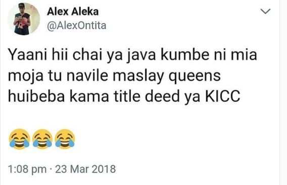 Alex aleka alexontita yaani hii chai ya java kumbe ni mia moja tu navile maslay