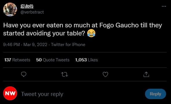 Zatt verbstract Have you ever eaten so much at Fogo Gaucho till they started avo