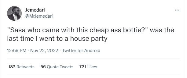 Jemecari mrjemedari sasa who came with this cheap ass bottie? was the last time