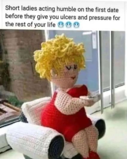 Short ladies acting humble on the first date before sthey give you ulcers and pr