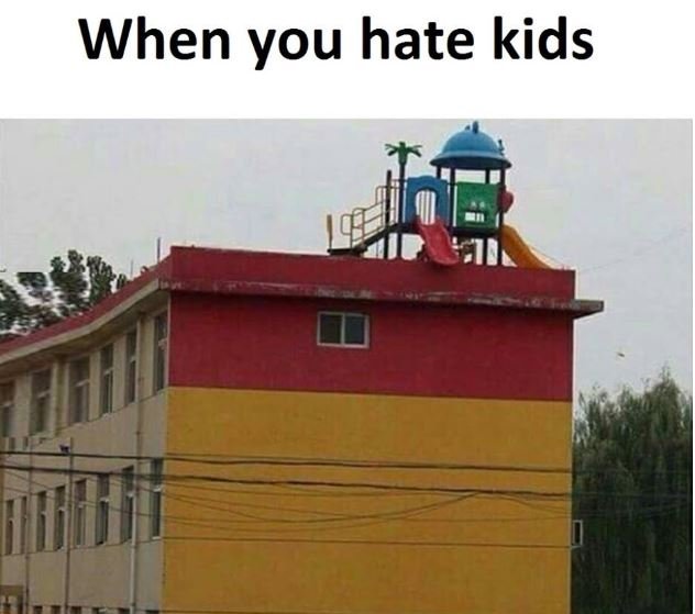 When you hate kids