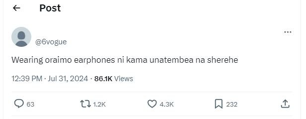 Post 6vogue wearing oraimo earphones ni kama unatembea na sherehe 12.39 pm . jul