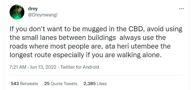 Drey dreymwangi if you don't want to be mugged in the cbd avoid using the small