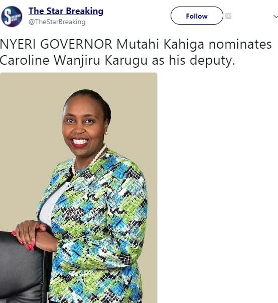 Ihe star breaking thestarbreaking follow nyeri governor mutahi kahiga nominates