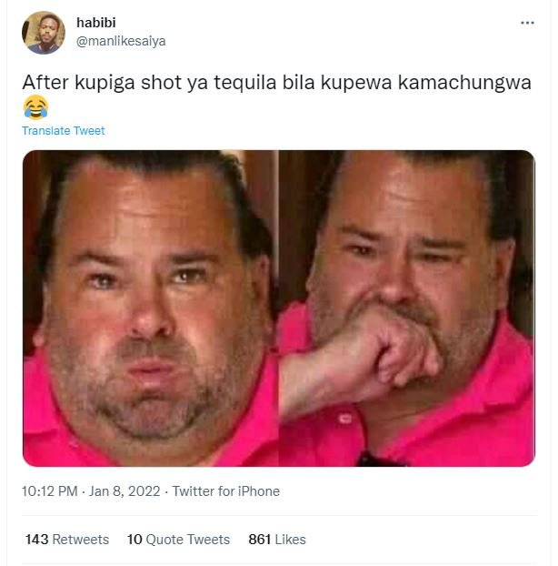 habibi manlikesaiya After kupiga shot ya tequila bila kupewa kamachungwa Transla