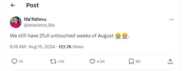 Post ma'ndlovu kekeletso_ma we still have 2full untouched weeks of august 6.18 a