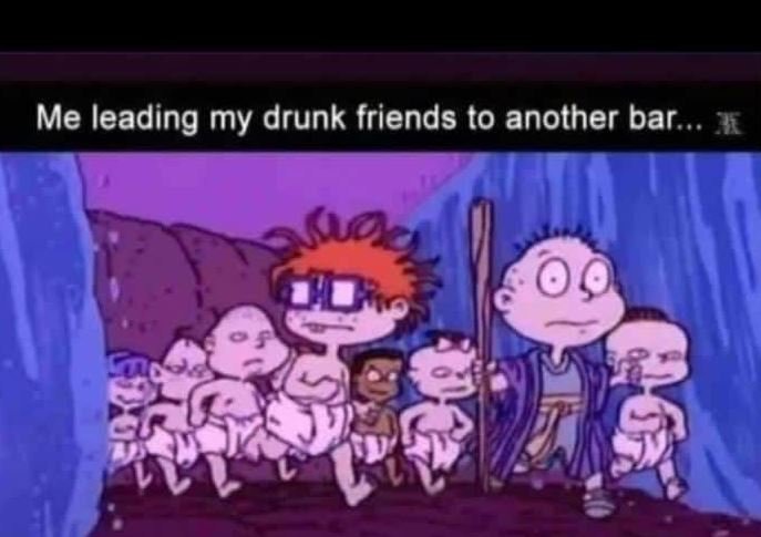 Me leading my drunk friends to another bar . jl