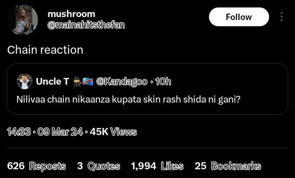 Mushroom mafnahftsthefan follow chain reaction uncle t kandagoo 0 1h nilivaa cha