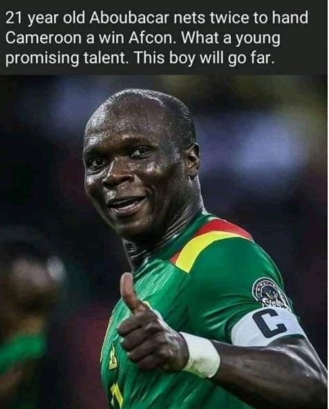 21 year old Aboubacar nets twice to hand Cameroon a win Afcon. What a young prom
