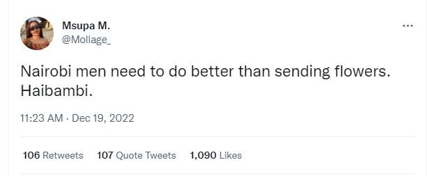 Msupa m mollage _ nairobi men need to do better than sending flowers. haibambi .