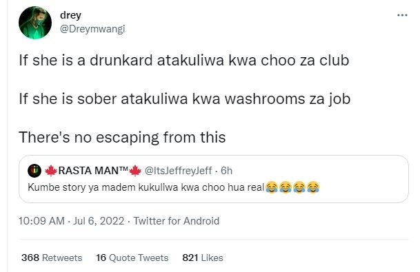 Drey dreymwangi if she is a drunkard atakuliwa kwa choo za club if she is sober
