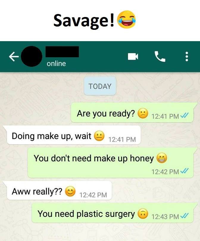 Savage! online today are you ready? 12.41 pm doing make up wait 12.41 pm you don