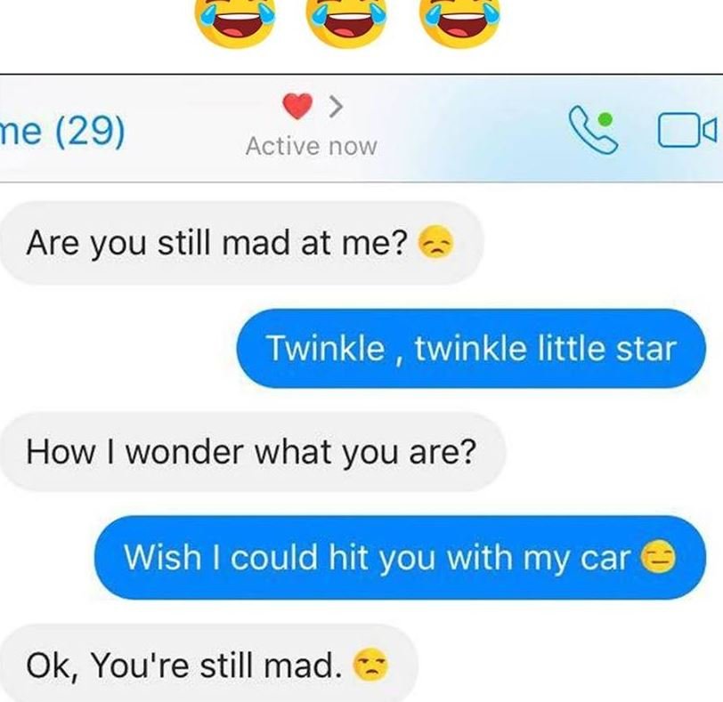 Ne 29 active now are you still mad at me? twinkle twinkle little star how wonder