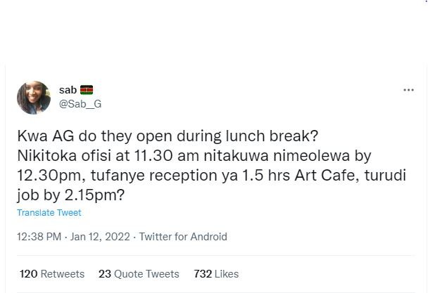 sab Sab Kwa AG do they open during Iunch break? Nikitoka ofisi at 11.30 am nitak