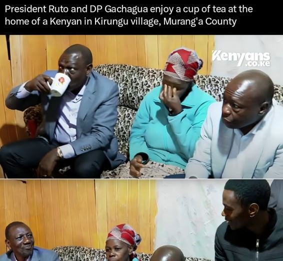 President ruto and dp gachagua enjoy a cup of tea at the home of a kenyan in kir