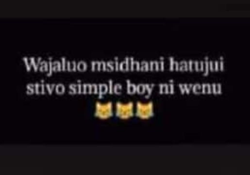 Wajaluo msidhani hatujui stivo simple boy ni wenu