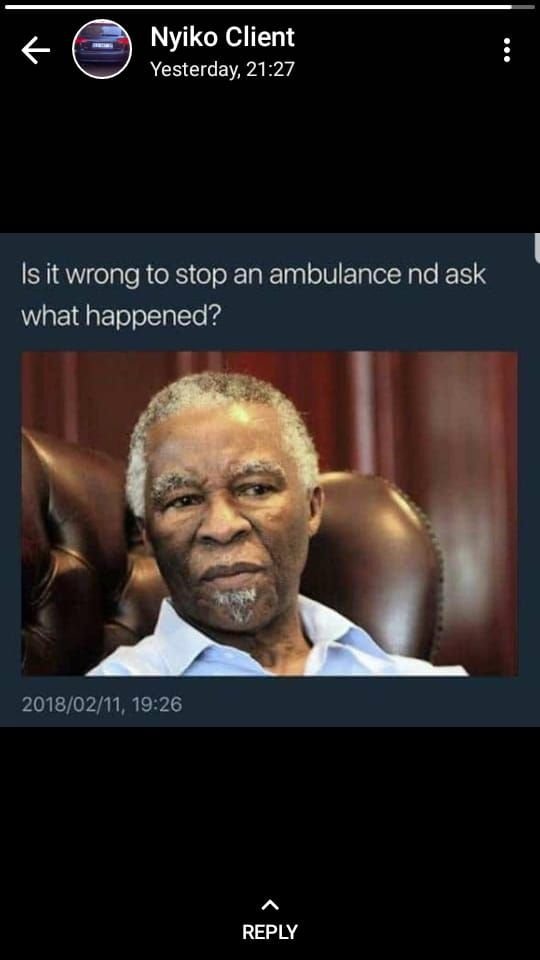 Nyiko client yesterday 21.27 is it wrong to stop an ambulance nd ask what happen