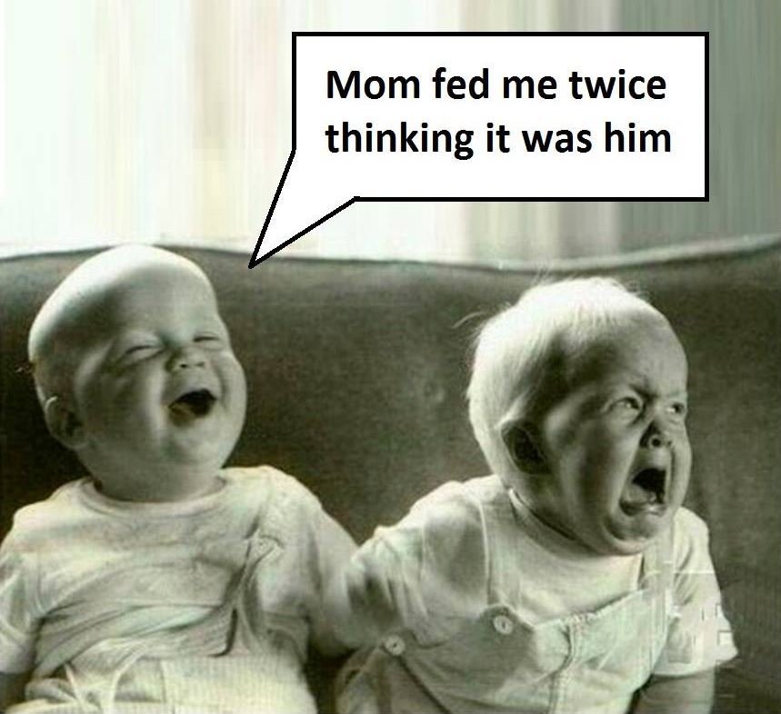 Mom fed me twice thinking it was him