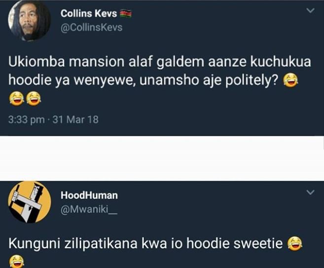 Collins kevs collinskevs ukiomba mansion alaf galdem aanze kuchukua hoodie ya we