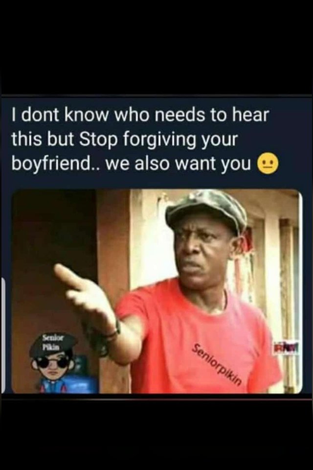 Idont know who needs to hear this but stop forgiving your boyfriend. we also wan