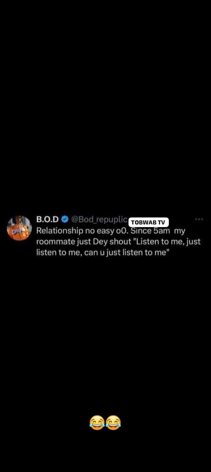 B.o.d bod_repuplic tobwab tv relationship no easy 00. since 5am my roommate just