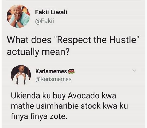 Fakii liwali fakii what does respect the hustle actually mean? karismemes karism