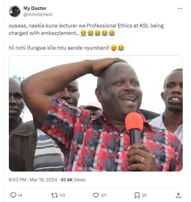 My doctor mmmicheni oyaaaa naskia kuna lecturer wa professional ethics at ksl be