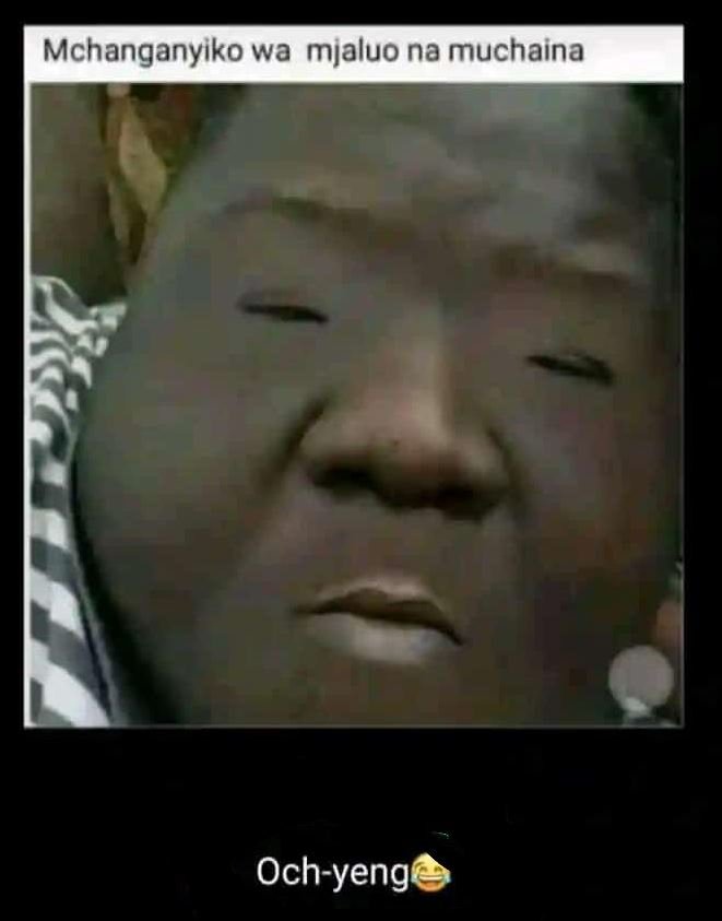 Mchanganyiko wa mjaluo na muchaina ochyenge