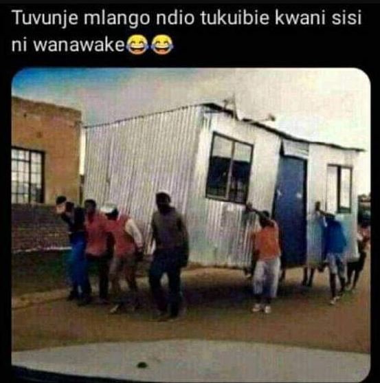 Tuvunje mlango ndio tukuibie kwani sisi ni wanawake