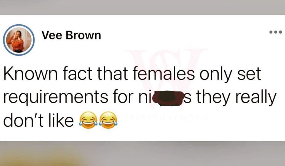 Vee brown known fact that females only set requirements for nia s they really do