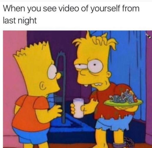 When you see video of yourself from last night uvu