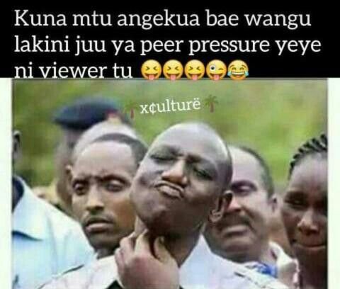Kuna mtu angekua bae wangu lakini juu ya peer pressure yeye ni viewer tu xcultur